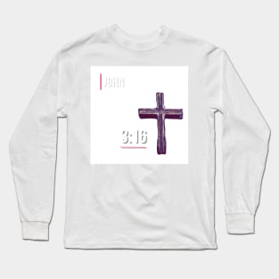 For God so loved the world Long Sleeve T-Shirt